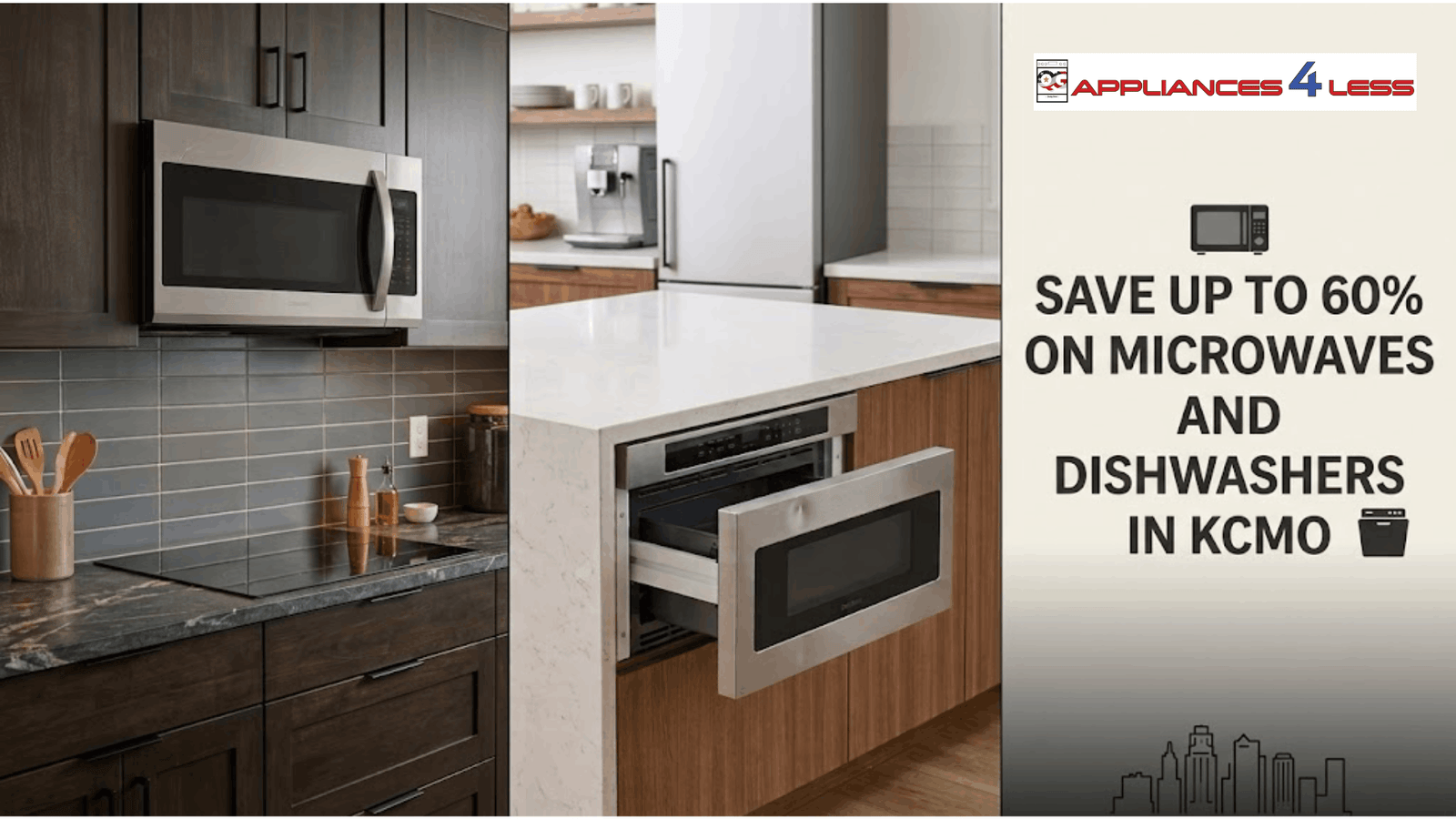 Save Up to 60% on Microwaves and Dishwashers in KCMO